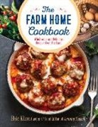 Elsie Kline - The Farm Home Cookbook: Wholesome and Delicious Recipes from the Land