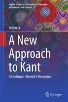 Zehou Li - A New Approach to Kant