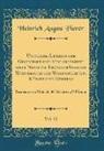 Heinrich August Pierer - Universal-Lexikon der Gegenwart und Vergangenheit, oder Neuestes Encyclopädisches Wörterbuch der Wissenschaften, Künste und Gewerbe, Vol. 22