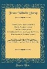 Franz Wilhelm Darup - Neue Ganz Umgearbeitete Hand-Postill, oder Christcatholische Unterrichtungen aus Alle Sonn-und Zesttage des Ganzen Jahres