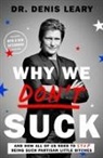 Denis Leary - Why We Don't Suck
