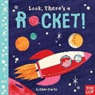 Esther Aarts, Nosy Crow, Esther (ILT) Nosy Crow (COR)/ Aarts, Esther Aarts - Look, There's a Rocket!