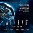 Jonathan Maberry - Aliens: Bug Hunt (Audio book)