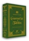 Seyyid Abdülkadir Geylani - Gunyetüt Talibin