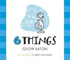 Geoff Eaton - Six Things