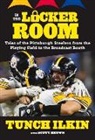Scott Brown, Scott/ Ilkin Brown, Tunch Ilkin - In the Locker Room