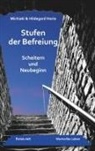 Hildegard Horie, Michiak Horie, Michiaki Horie - Stufen der Befreiung
