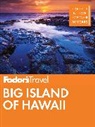 Fodor's Travel Guides, Fodor's Travel Guides - Big Island of Hawaii