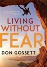 Don Gossett - Living Without Fear