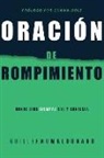 Guillermo Maldonado - Oración de Rompimiento
