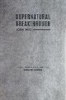 Guillermo Maldonado - Supernatural Breakthrough Journal