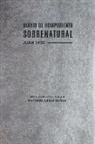 Guillermo Maldonado - Diario de Rompimiento Sobrenatural (Spanish Language Edition, Supernatural Breakthrough Journal (Spanish))