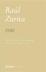 Norma Cole, William Rowe, Raul Zurita - INRI