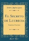 Pedro Muñoz Seca - El Secreto de Lucrecia