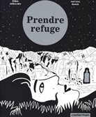 Zeina Abirached, Abirached/enard, Mathia Enard, Mathias Enard - Prendre refuge
