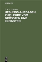 D. C. L. Lehmus, Daniel Christian Ludolf Lehmus - Uebungs-Aufgaben zur Lehre vom Größten und Kleinsten