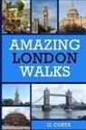 G. Costa, G Costa - Amazing London Walks