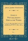 Johann Joachim Winckelmann - Johann Winckelmanns Sämtliche Werke, Vol. 1