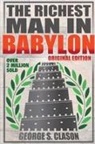 George S Clason, George S. Clason - Richest Man In Babylon - Original Edition
