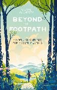 Clare Gogerty,  Gogerty Clare - Beyond the Footpath - Mindful Adventures for Modern Pilgrims