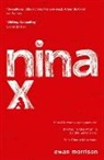 Ewan Morrison - Nina X