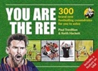 Keith Hackett, Hackett Keith, Paul Trevillion, Paul Trevillion, Trevillion Paul - You Are The Ref