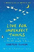 Lisk Feng, Deborah Smith, Haemin Sunim, Sunim Haemin, Lisk Feng, … - Love for Imperfect Things
