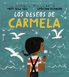 Matt de la Peña, Christian Robinson, Christian Robinson - Los deseos de Carmela