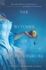 Imogen Edwards-Jones - The Witches of St. Petersburg