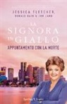 Jessica Fletcher - La signora in giallo. Appuntamento con la morte
