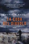 Maurizio Maggi - La coda del diavolo