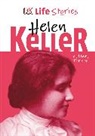 Charlotte Ager, Libby Romero, Charlotte Ager - Dk Life Stories Helen Keller