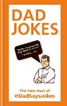 Andrew Chilvers, Dad Says Jokes, Dad Says Jokes - Dad Jokes