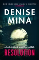 Denise Mina, Mina Denise - Resolution