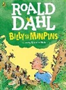 Roald Dahl, Quentin Blake - Billy and the Minpins (Illustrated By Quentin Blake)