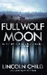 Lincoln Child, Child Lincoln - Full Wolf Moon