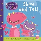 Pat-a-Cake, School of Roars - School of Roars: Show and Tell