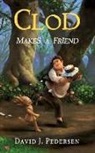 David J. Pedersen, Danielle Fine, Bryan Thomas Schmidt - Clod Makes A Friend