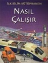 Nicholas Harris - Nasil Calisir - Ilk Bilim Kütüphanem