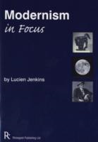 Lucien Jenkins - Modernism in Focus