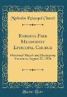 Methodist Episcopal Church - Roberts Park Methodist Episcopal Church