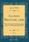 Jesse White - Illinois Register, 1999, Vol. 23