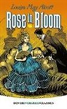 Louisa May Alcott, Louisamay Alcott - Rose in Bloom
