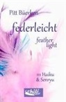Pitt Büerken - federleicht - feather-light