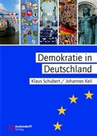 Johannes Keil, Klau Schubert, Klaus Schubert - Demokratie in Deutschland