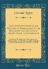 Oswald Körte - Laute und Lautenmusik bis zur Mitte des 16. Jahrhunderts, Unter Besonderer Berücksichtigung der Deutschen Lautentabulatur