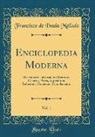 Francisco De Paula Mellado - Enciclopedia Moderna, Vol. 1