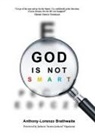 Anthony-Lorenzo Brathwaite - God is not SMART