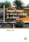 Elisa Boix Aristu - Trabajos básicos en viveros y centros de jardinería