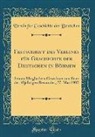 Verein Fur Geschichte der Deutschen, Verein für Geschichte der Deutschen - Festschrift des Vereines für Geschichte der Deutschen in Böhmen